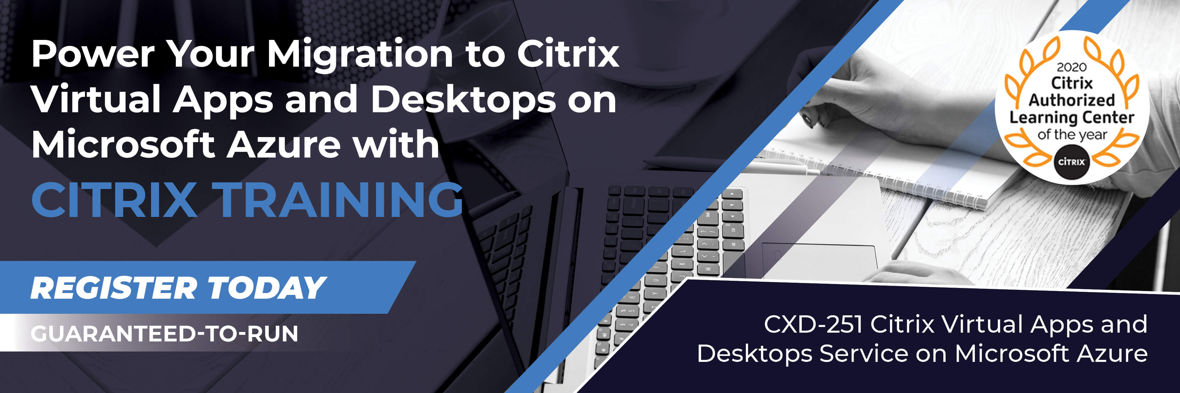 Citrix Training Power Your Migration to Citrix Virtual Apps and Desktops on Microsoft Azure_Blog